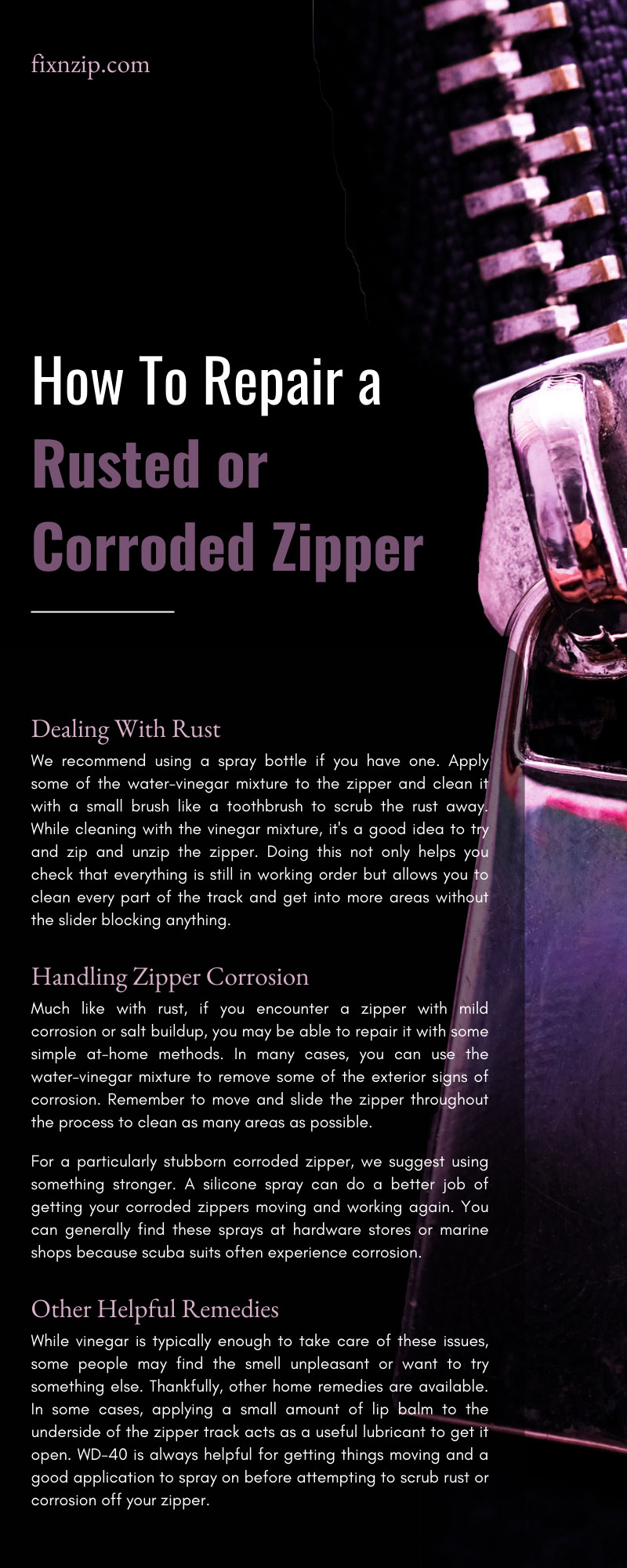 How To Repair a Rusted or Corroded Zipper
